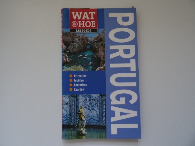 Portugal ; wat en hoe reisgids / Algarve, Lissabon, Porto, Boeken, Reisgidsen, Overige merken, Europa, Ophalen of Verzenden, Zo goed als nieuw