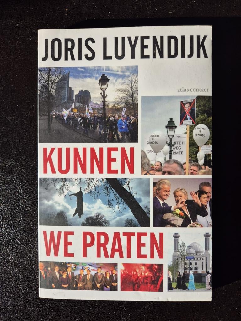 Joris Luyendijk - Kunnen we praten, Boeken, Gelezen, Maatschappij en Samenleving, Ophalen of Verzenden, Nederland