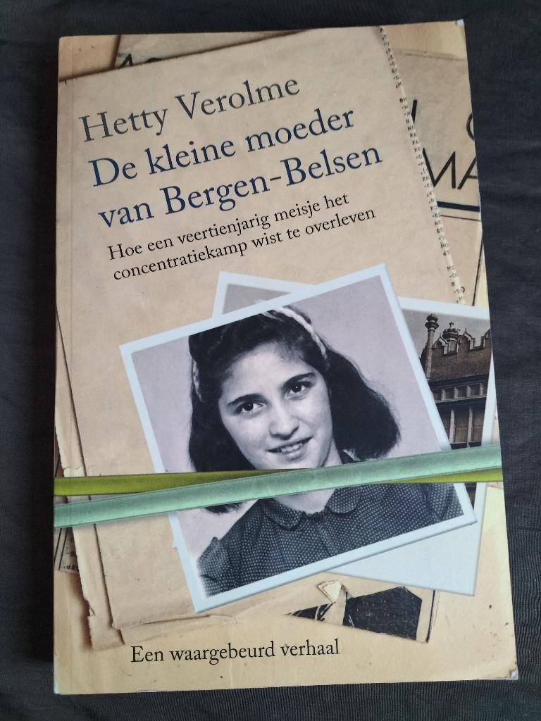 Hetty Verolme - De kleine moeder van Bergen-Belsen, Ophalen of Verzenden, Zo goed als nieuw, Overige onderwerpen, Tweede Wereldoorlog