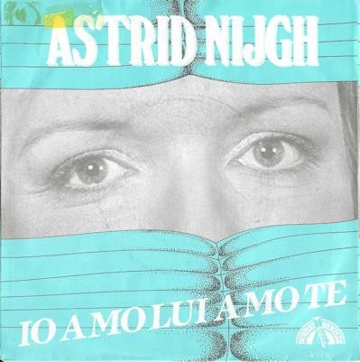 ASTRID NIJGH  1984   SUPER NEDERPOP !!! N510, Gebruikt, 7 inch, Single, Ophalen of Verzenden