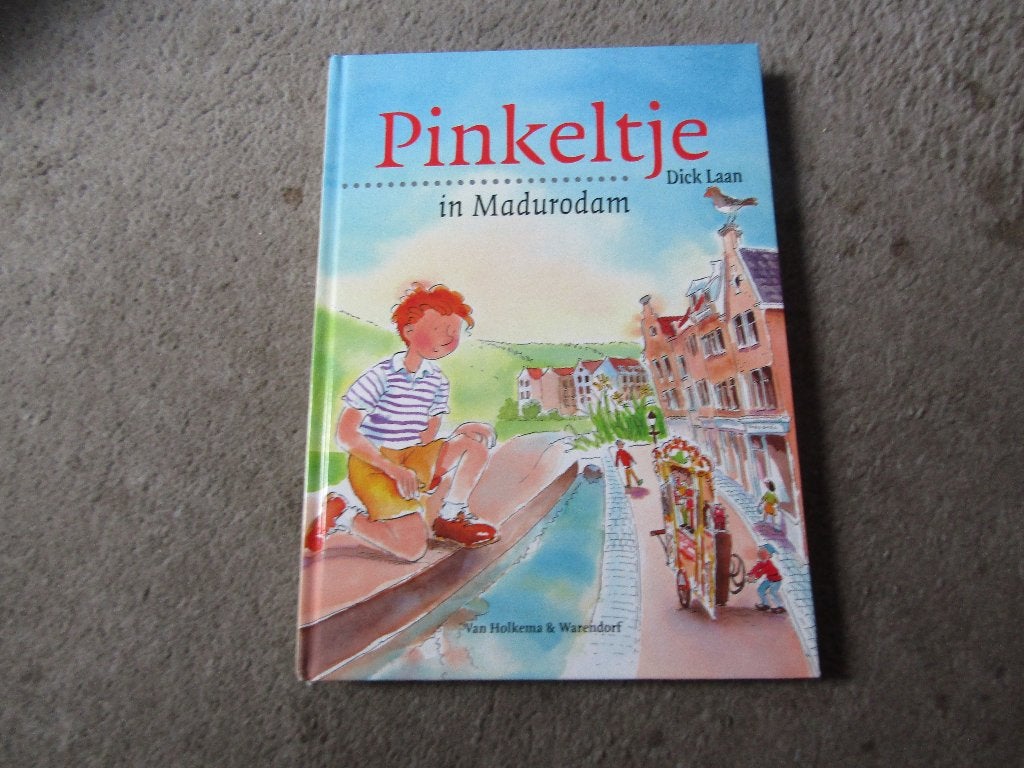 Boek: Pinkeltje in Madurodam, Ophalen of Verzenden, Gelezen, Dick Laan, Fictie algemeen