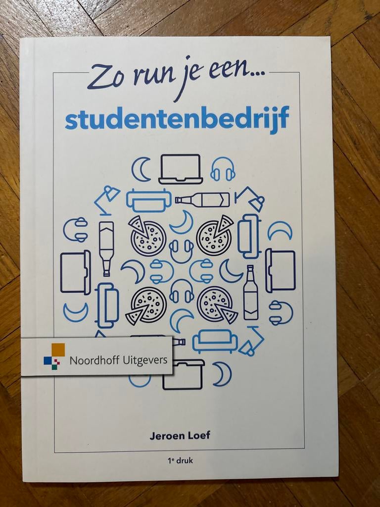 Zo run je een studentenbedrijf - Jeroen Loef, Ophalen of Verzenden, Gamma, Zo goed als nieuw, HBO