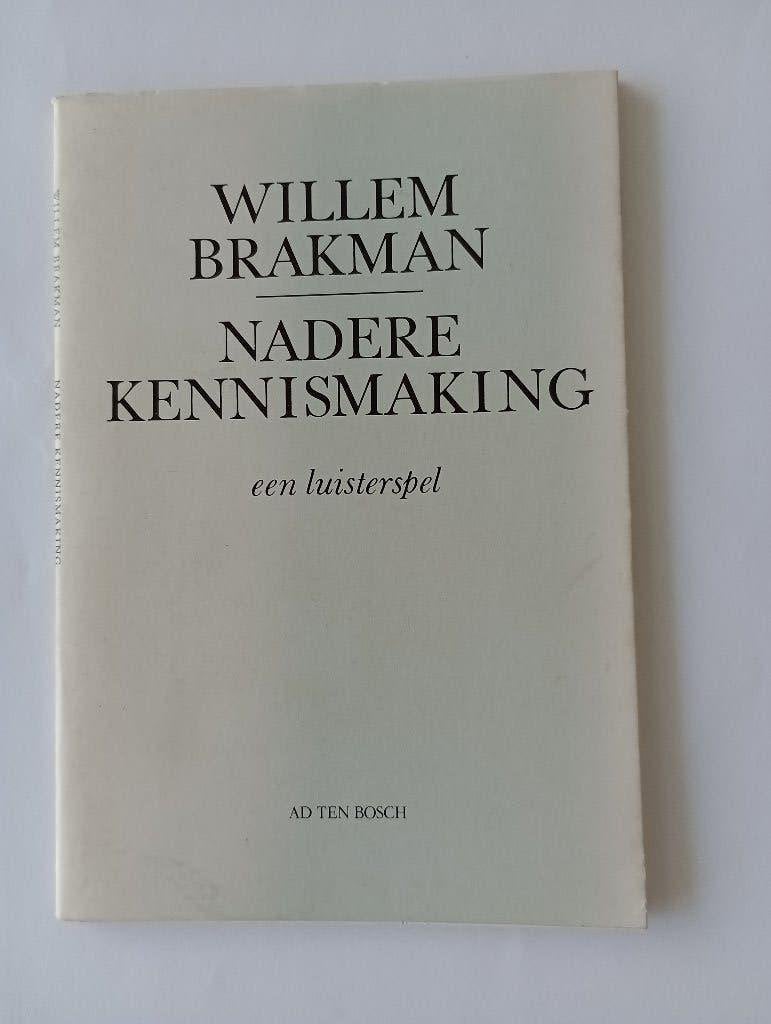 Willem Brakman Nadere kennismaking. Een luisterspel Ad ten B, Gelezen, Willem Brakman, Ophalen of Verzenden, Nederland