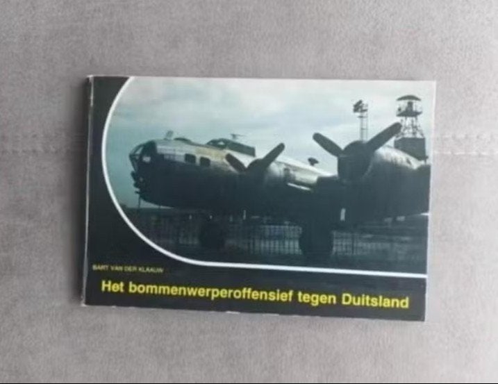 Het bommenwerperoffensief tegen Duitsland, Tweede Wereldoorlog, Bart van der Klaauw, Ophalen of Verzenden, Zo goed als nieuw