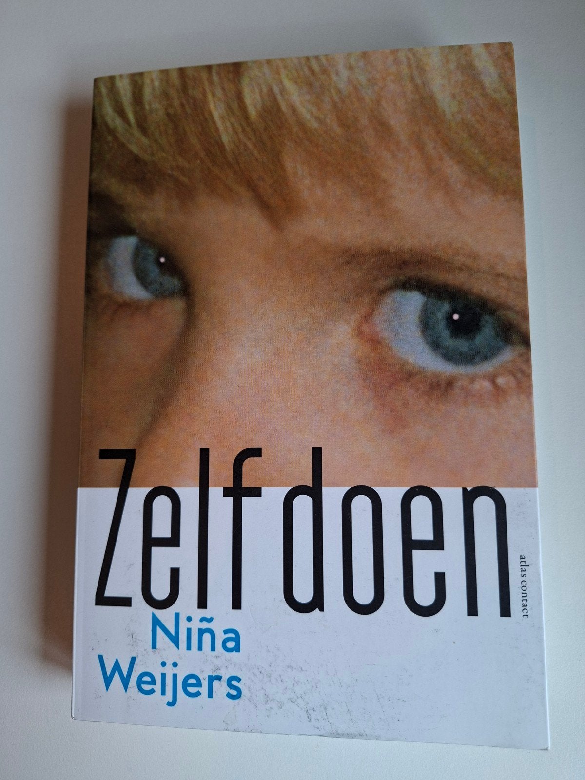 Zelf doen - Niña Weijers (Boek), Ophalen of Verzenden, Gelezen, Niña Weijers, Nederland