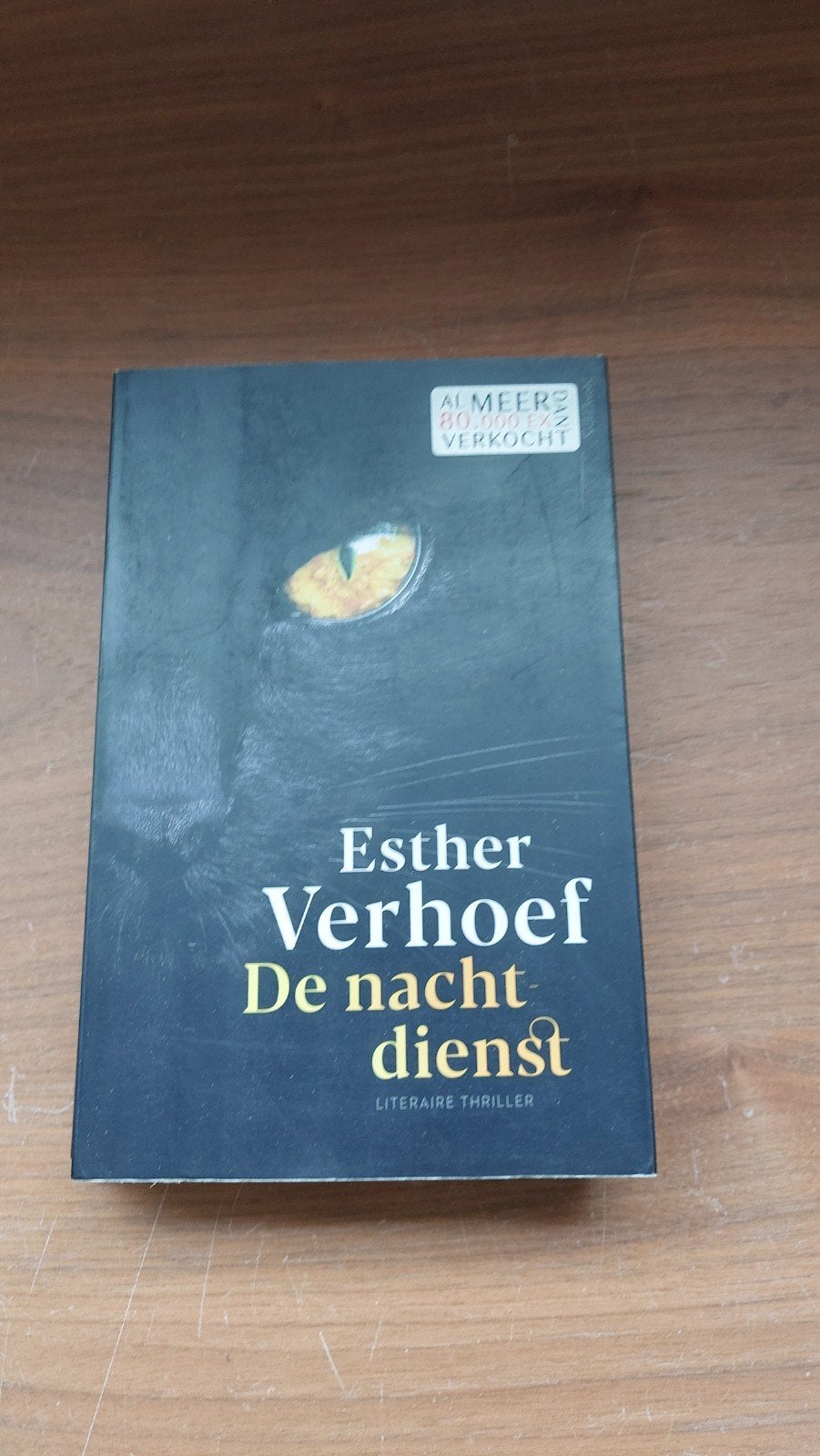 De Nachtdienst - Esther Verhoef (Literaire thriller), Ophalen of Verzenden, Zo goed als nieuw, Esther Verhoef