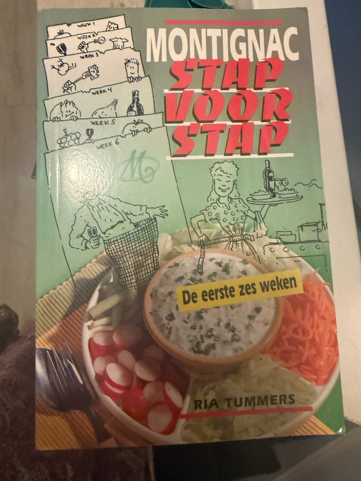 Montignac Stap Voor Stap: De Eerste Zes Weken - Ria Tummers, Gelezen, Hoofdgerechten, Ophalen of Verzenden, Gezond koken