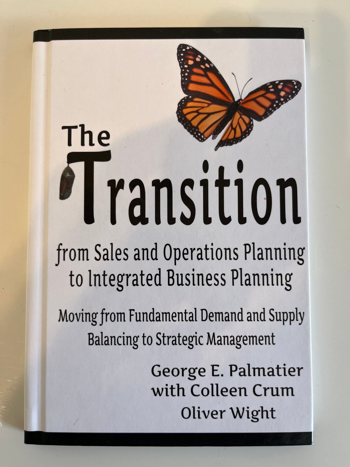 The Transition: Van Sales & Operations Planning naar IBP, Ophalen of Verzenden, Zo goed als nieuw, Management