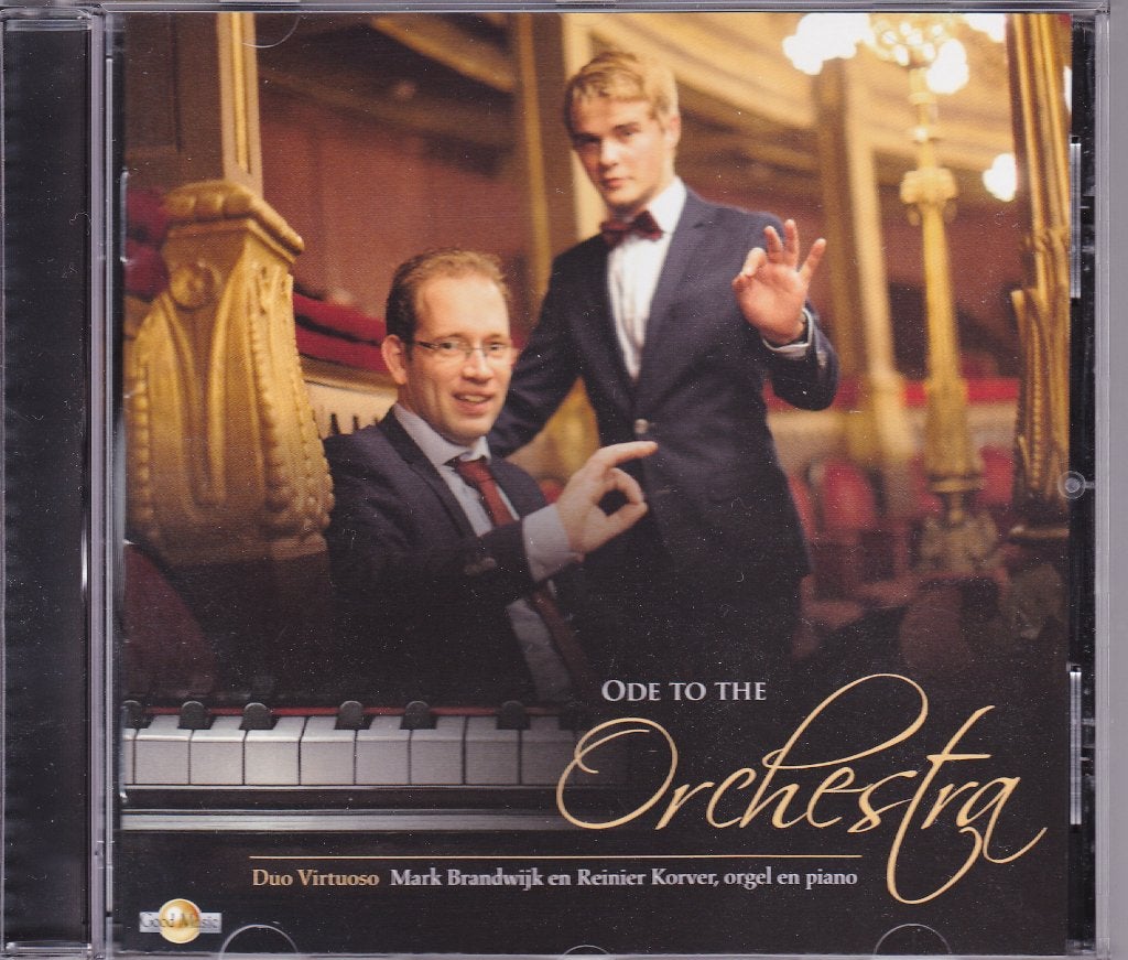 Ode to the Orchestra / Mark Brandwijk & Reinier Korver, Ophalen of Verzenden, Classicisme, Zo goed als nieuw, Overige typen