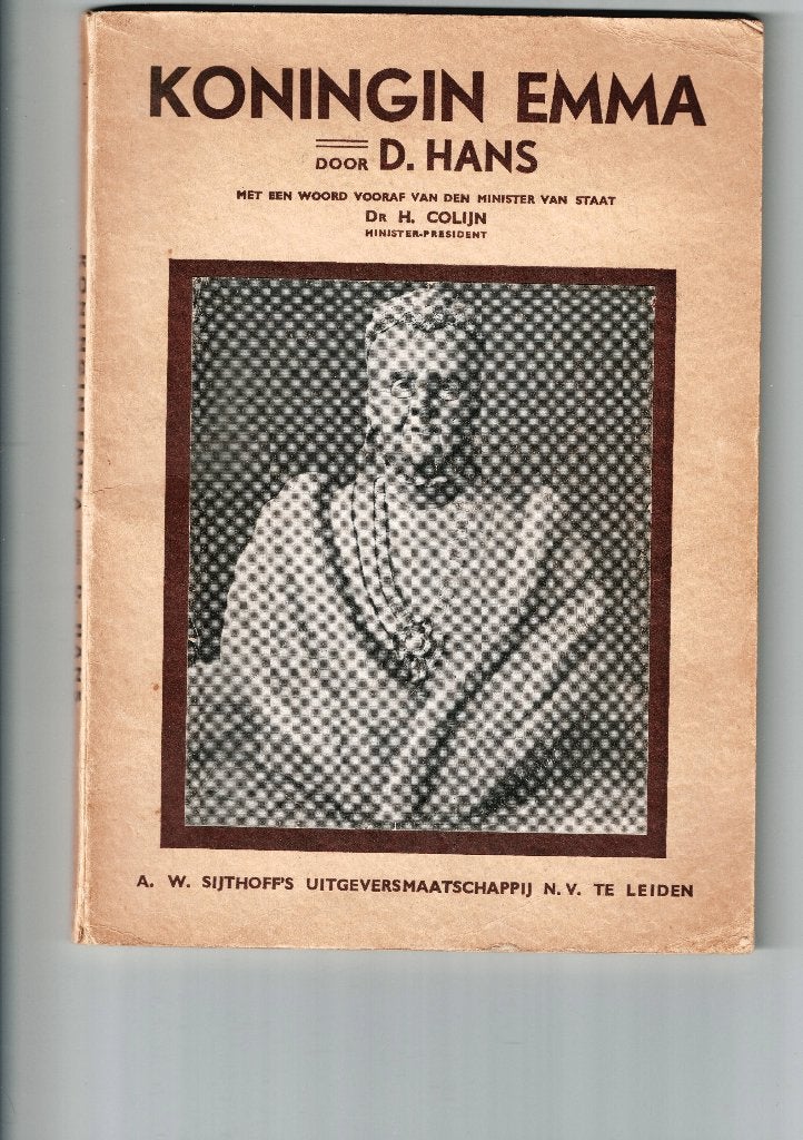 Koningin Emma, boek 74 blz. uit 1934 door D. Hans, Verzenden, Gebruikt, Nederland, Tijdschrift of Boek
