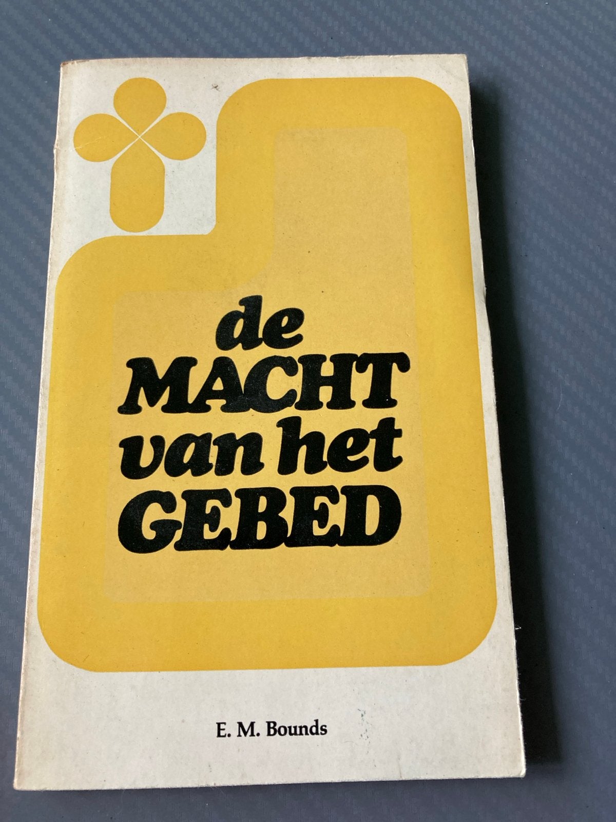 De Macht van het Gebed - E.M. Bounds (Religieus Boek), Ophalen of Verzenden, Gelezen, Christendom | Protestants