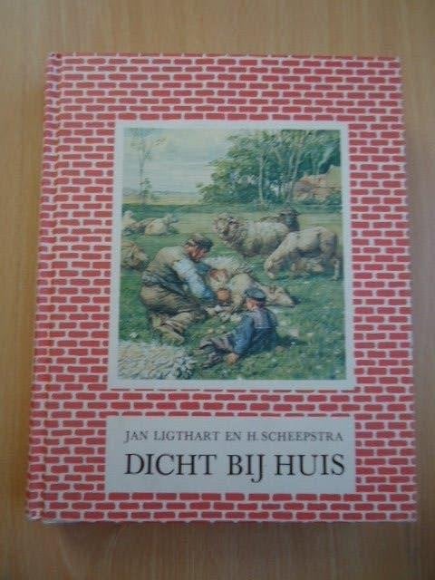 Dicht bij huis, Jan Ligthart en H. Scheepstra, Ophalen of Verzenden, Zo goed als nieuw, Fictie algemeen