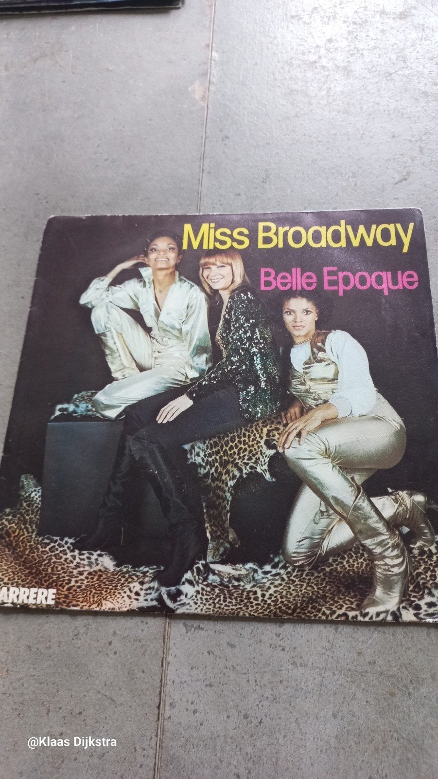 Belle Epoque - Miss Broadway, Ophalen of Verzenden, Gebruikt, 7 inch, Pop