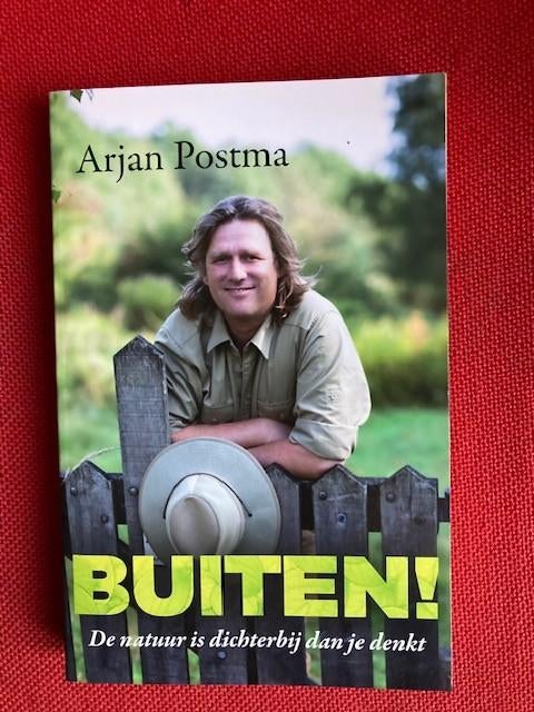 Buiten - arjan postma, Boeken, Natuur, Arjan postma, Ophalen of Verzenden, Zo goed als nieuw, Natuur algemeen