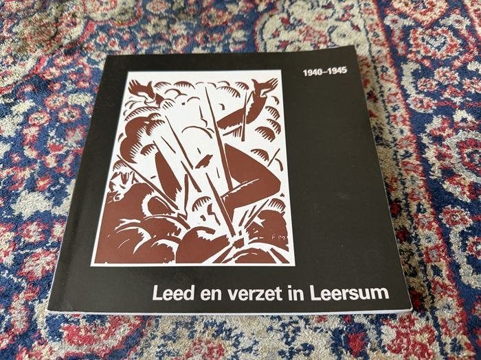 Leed en Verzet in Leersum 1940-1945. F.I.M. van der Laan, Boeken, Tweede Wereldoorlog, Ophalen of Verzenden, Zo goed als nieuw