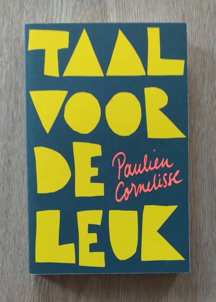 Paulien Cornelisse - Taal voor de leuk ! NIEUW !, Ophalen of Verzenden, Nieuw, Paulien Cornelisse, Nederland
