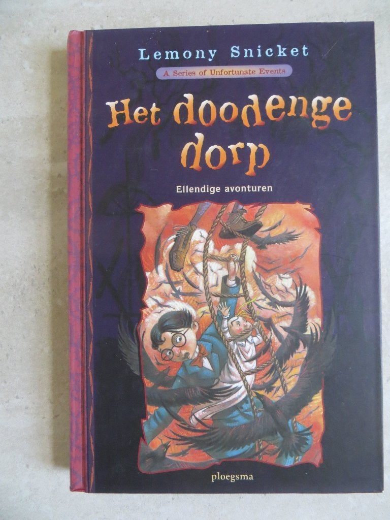 Het doodenge dorp - Ellendige avonturen - Lemony Snicket, Ophalen of Verzenden, Gelezen