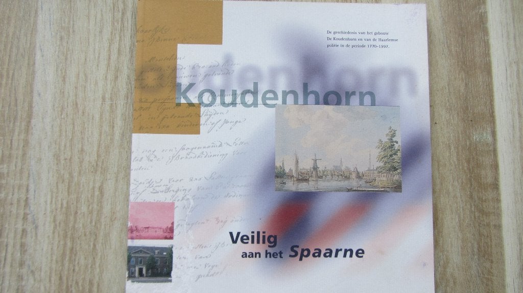 Haarlem - Koudenhorn (Veilig aan het Spaarne), Ophalen of Verzenden, Zo goed als nieuw