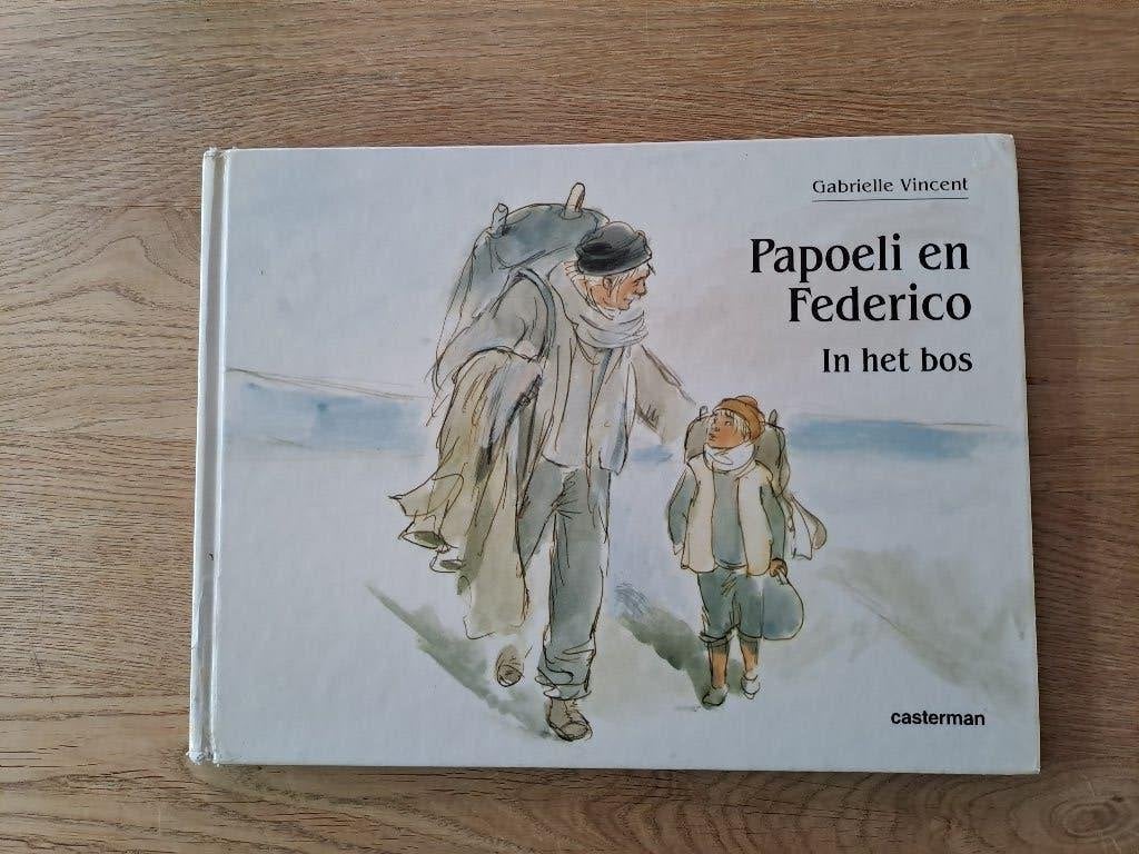 GABRIELLE VINCENT. PAPOELI EN FREDERICO. IN HET BOS., Gelezen, Fictie algemeen, Jongen of Meisje, Ophalen of Verzenden