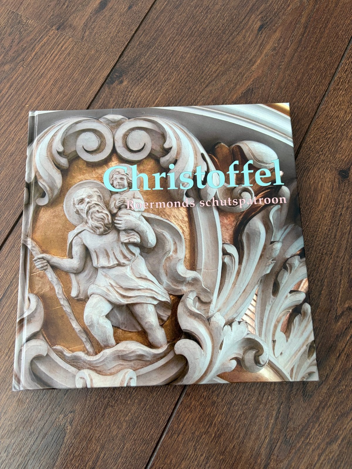 Christoffel: Roermonds schutspatroon - Boek, Boeken, Ophalen of Verzenden, Zo goed als nieuw, Christendom | Katholiek
