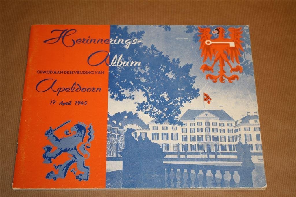 Herinnerings-album gewijd aan de bevrijding van Apeldoorn., Boeken, Ophalen of Verzenden, Gelezen