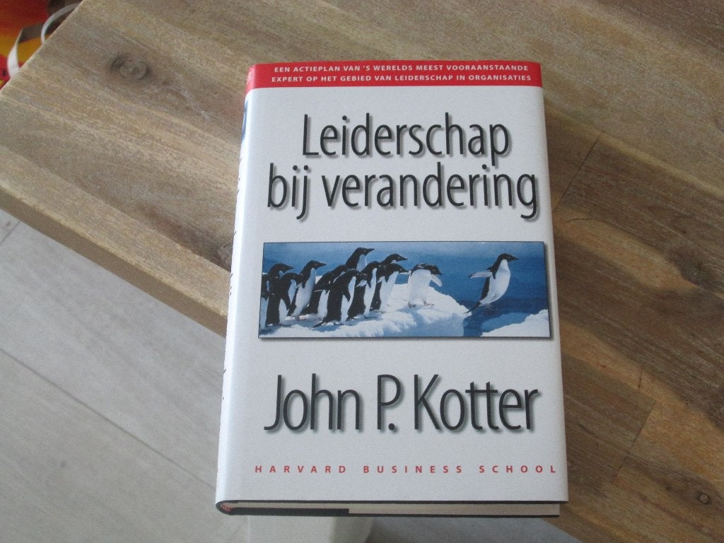 Leiderschap bij verandering - John P. Kotter, Nieuw, Ophalen of Verzenden, Management, John P. Kotter