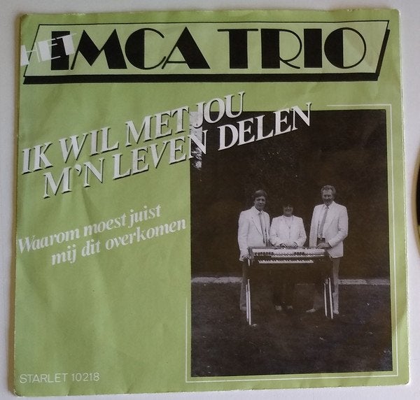 Gezocht! Imca trio - Ik Wil Met Jou M'n Leven Delen, Ophalen of Verzenden, Zo goed als nieuw, Overige formaten, Levenslied of Smartlap