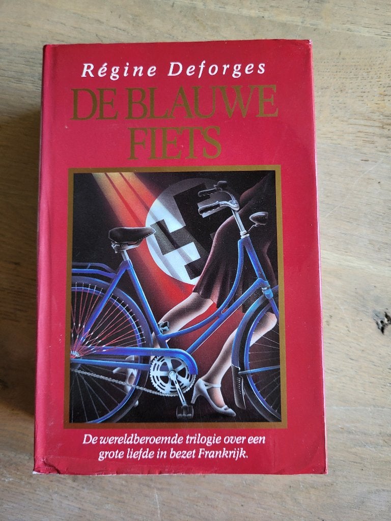 De Blauwe Fiets - Régine Deforges (Trilogie), Ophalen of Verzenden, Gelezen, Régine Deforges
