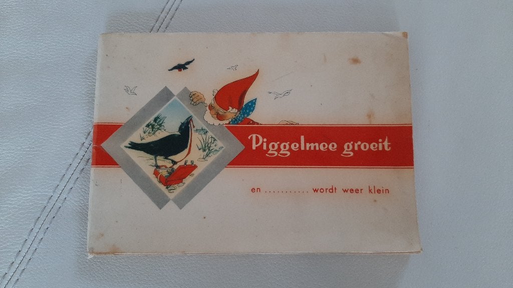 Oud boekje " Piggelmee groeit ....... en wordt weer klein ", Antiek en Kunst, Ophalen of Verzenden, Onbekend
