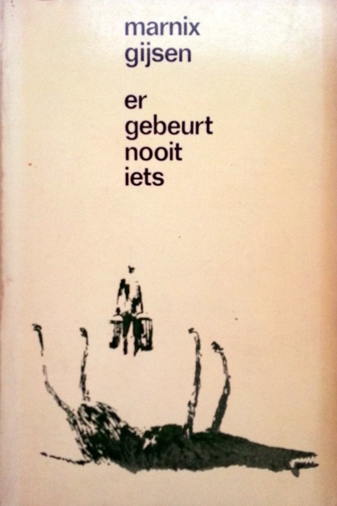 Marnix Gijsen - Er gebeurt nooit iets, Ophalen of Verzenden, Marnix Gijsen
