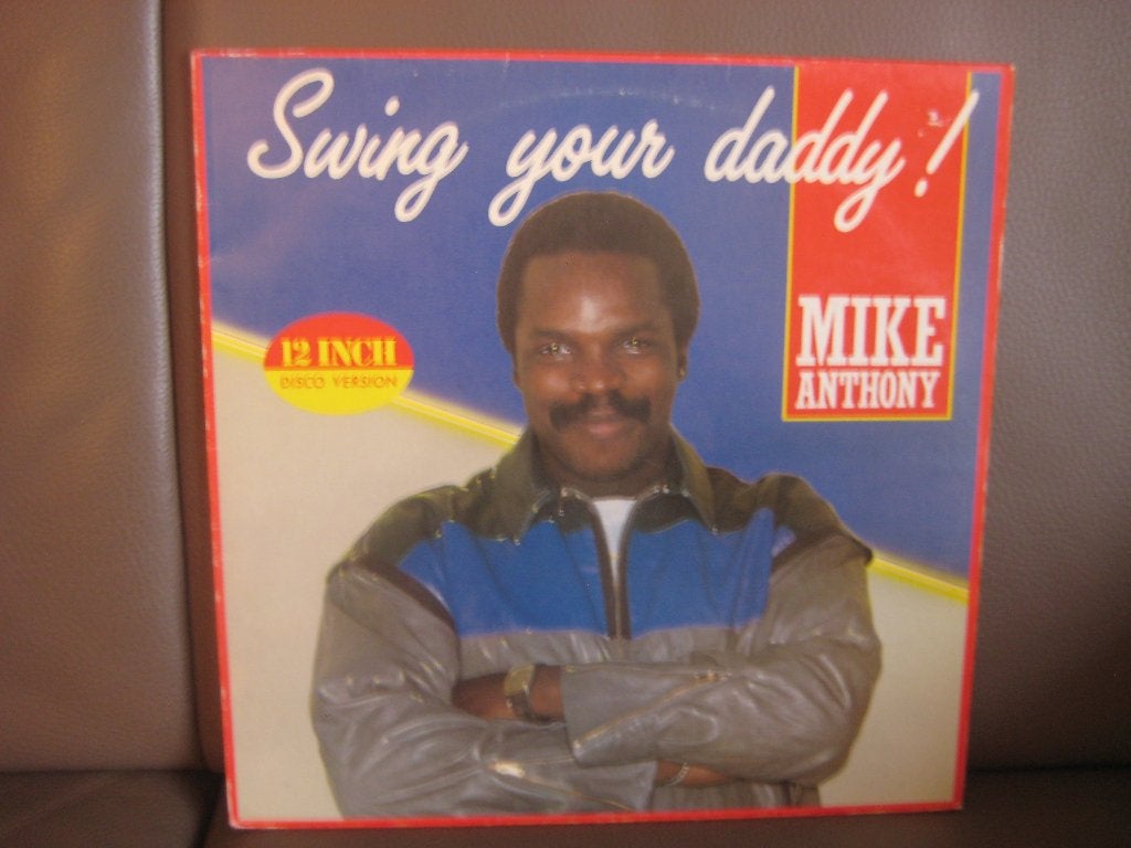 Mike Anthony – Swing Your Daddy!, LP, Ophalen of Verzenden, Zo goed als nieuw, Disco