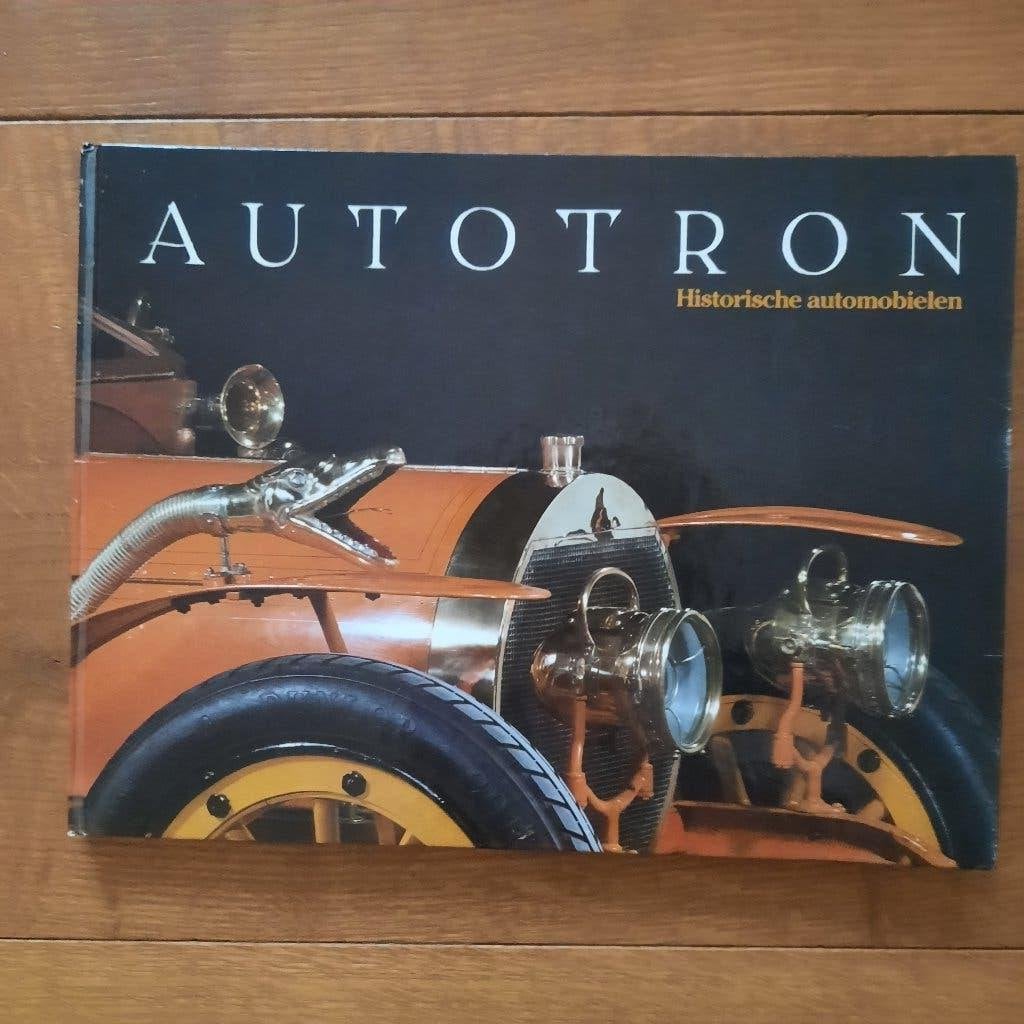 Autotron historische automobielen, Boeken, Auto's | Boeken, Ophalen of Verzenden, Zo goed als nieuw, Overige merken