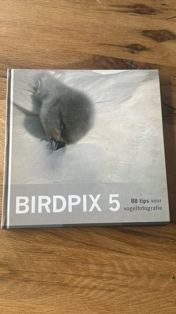 Birdpix 5: 88 tips voor vogelfotografie, Boeken, Fotografie algemeen, Ophalen of Verzenden, Zo goed als nieuw, Diverse fotografen