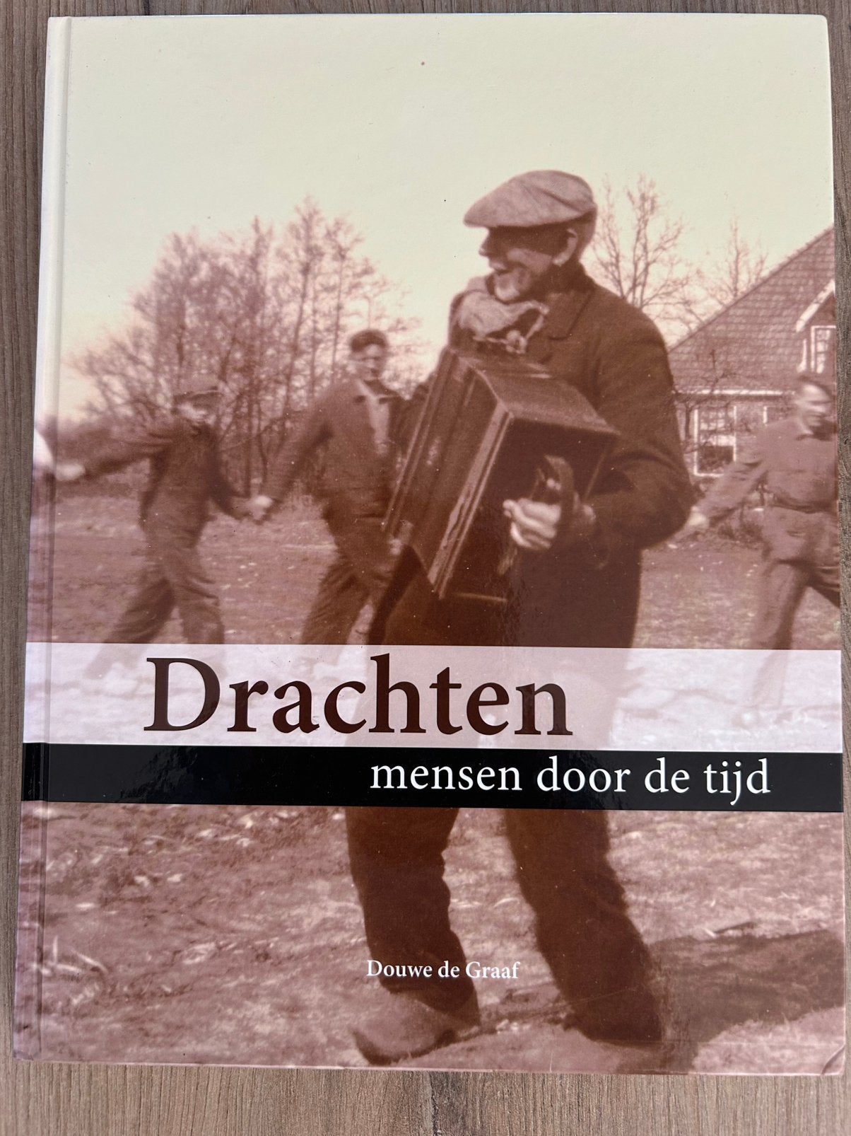 Drachten. Mensen door de tijd. Douwe de Graaf Nieuw, Ophalen of Verzenden, Zo goed als nieuw