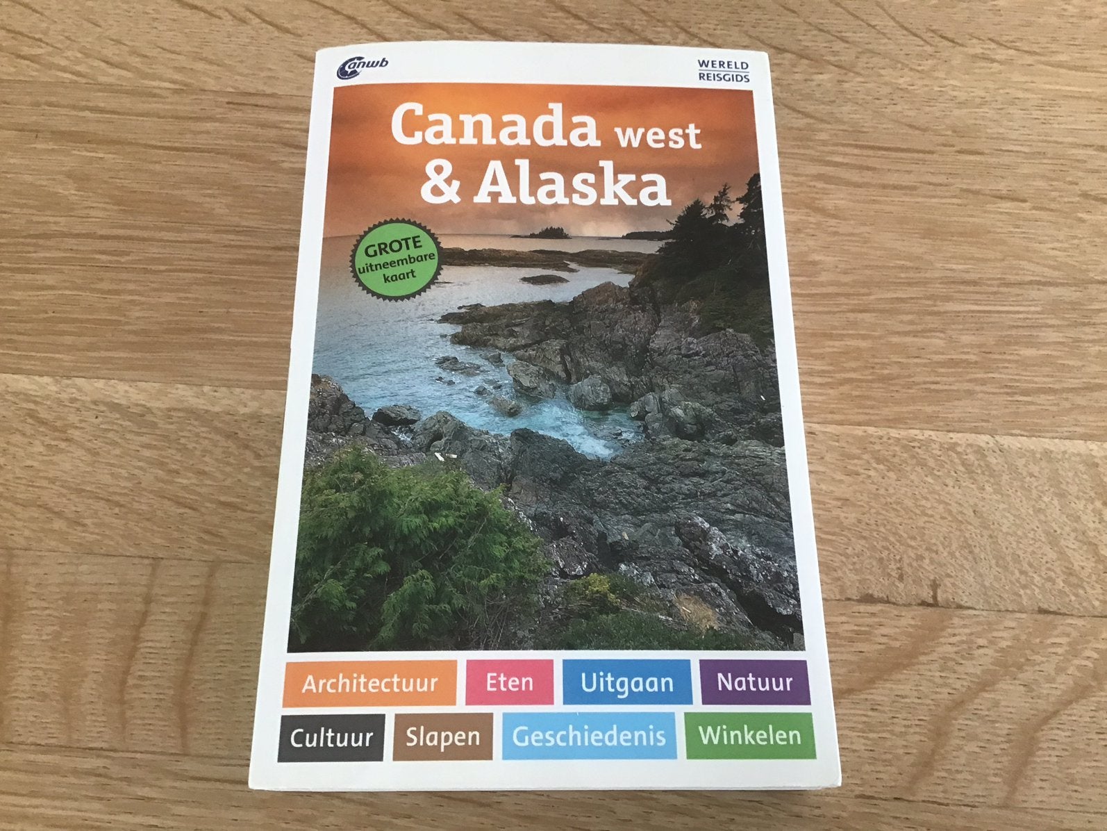 ANWB wereldreisgids - Canada west & Alaska, Boeken, Kurt J. Ohlhoff, Ophalen of Verzenden, Zo goed als nieuw, Reisgids of -boek