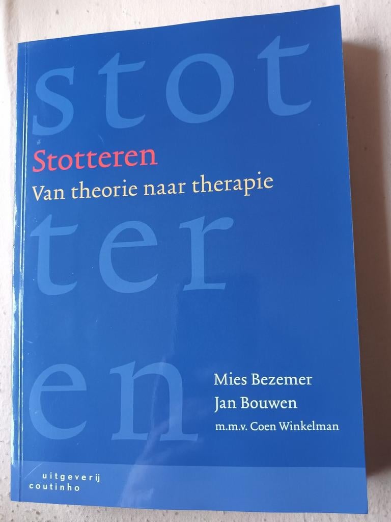 Mies Bezemer - Stotteren 9789046906286, Sociale wetenschap, Nieuw, Ophalen of Verzenden, Mies Bezemer; Jan Bouwen; Coen Winkelman