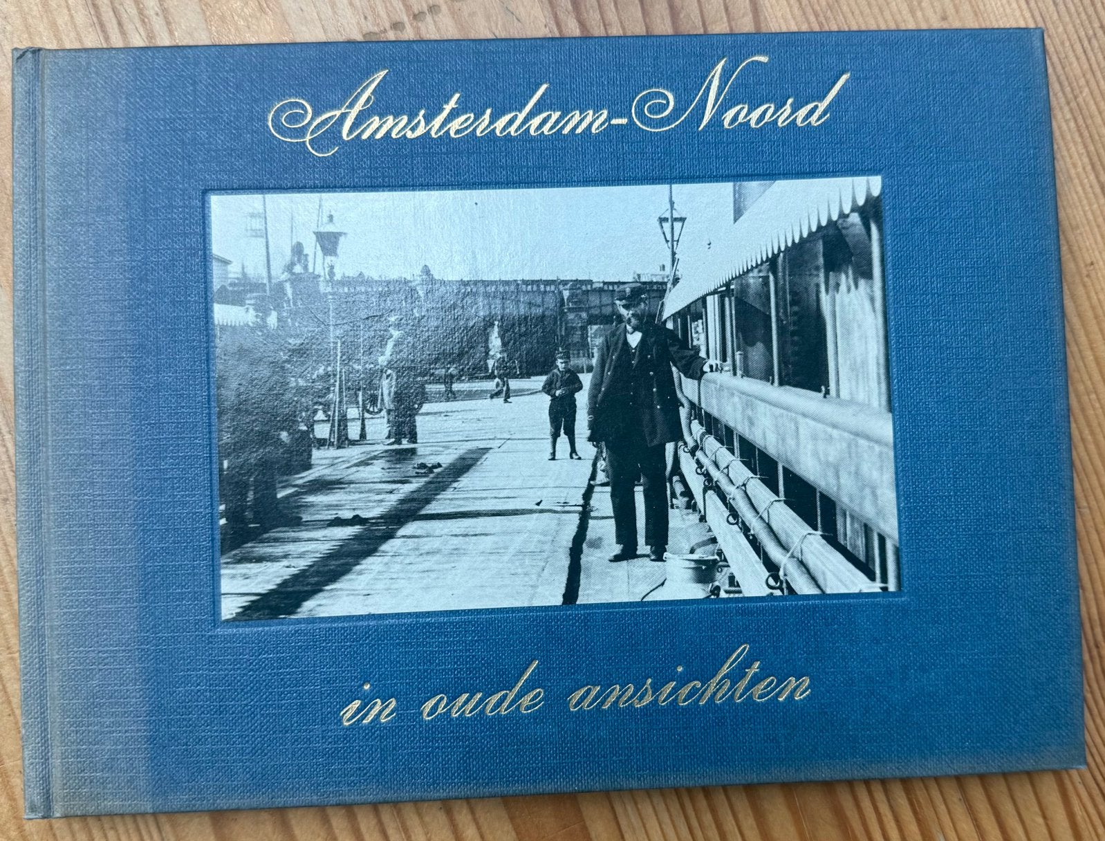 Amsterdam-Noord in oude ansichten – Wim Timp – 1973, Verzenden, Gelezen
