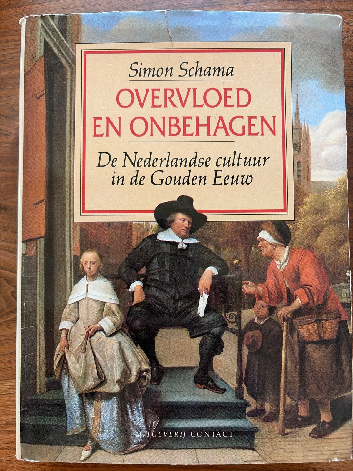 Overvloed en Onbehagen - Simon Schama (Gelezen), Boeken, Ophalen of Verzenden, 17e en 18e eeuw, Gelezen