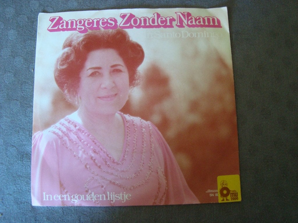 Zangeres zonder naam - in santo domingo, Ophalen of Verzenden, Zo goed als nieuw, Nederlandstalig