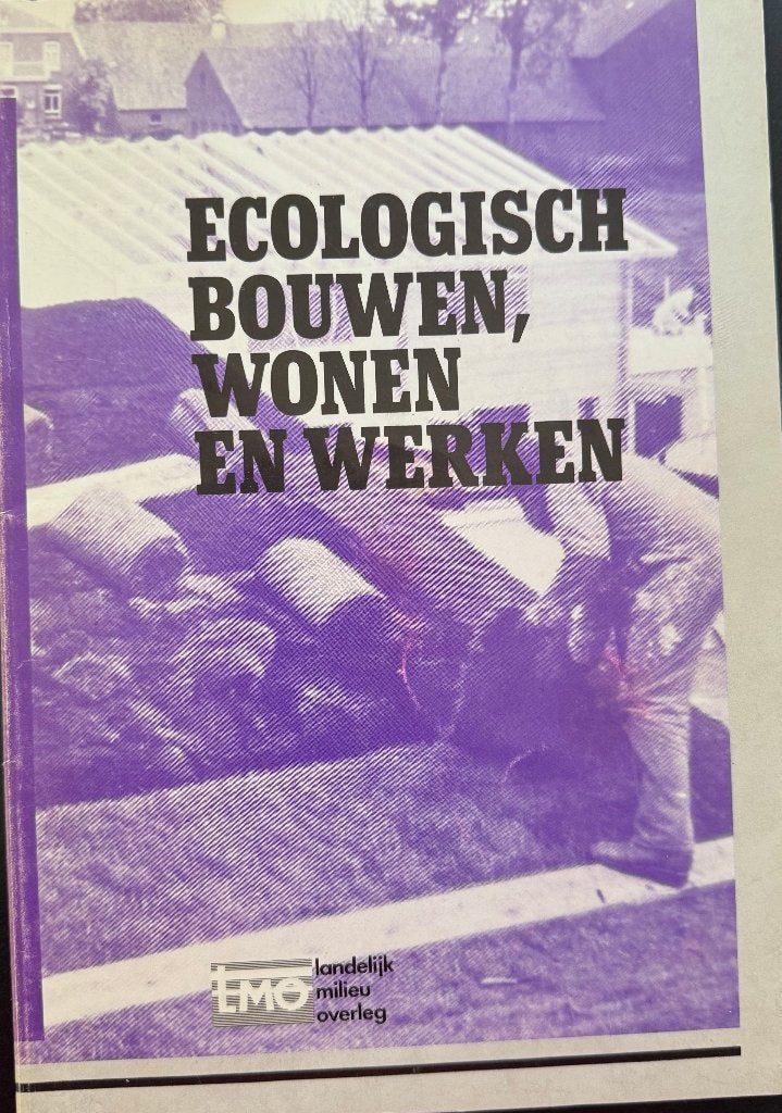 Ecologisch bouwen, wonen en werken - LMO - NIEUW, Boeken, Ophalen of Verzenden, Nieuw, Interieur en Design