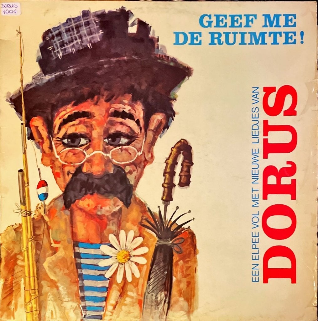Dorus - Geef me de ruimte!, Gebruikt, Ophalen of Verzenden, Levenslied of Smartlap, 12 inch