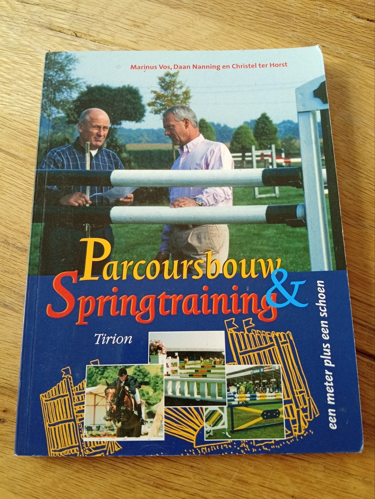 Parcoursbouw & Springtraining - Marinus Vos e.a., Gelezen, Ophalen of Verzenden, Overige sporten, Marinus Vos, Daan Nanning, Christel ter Horst