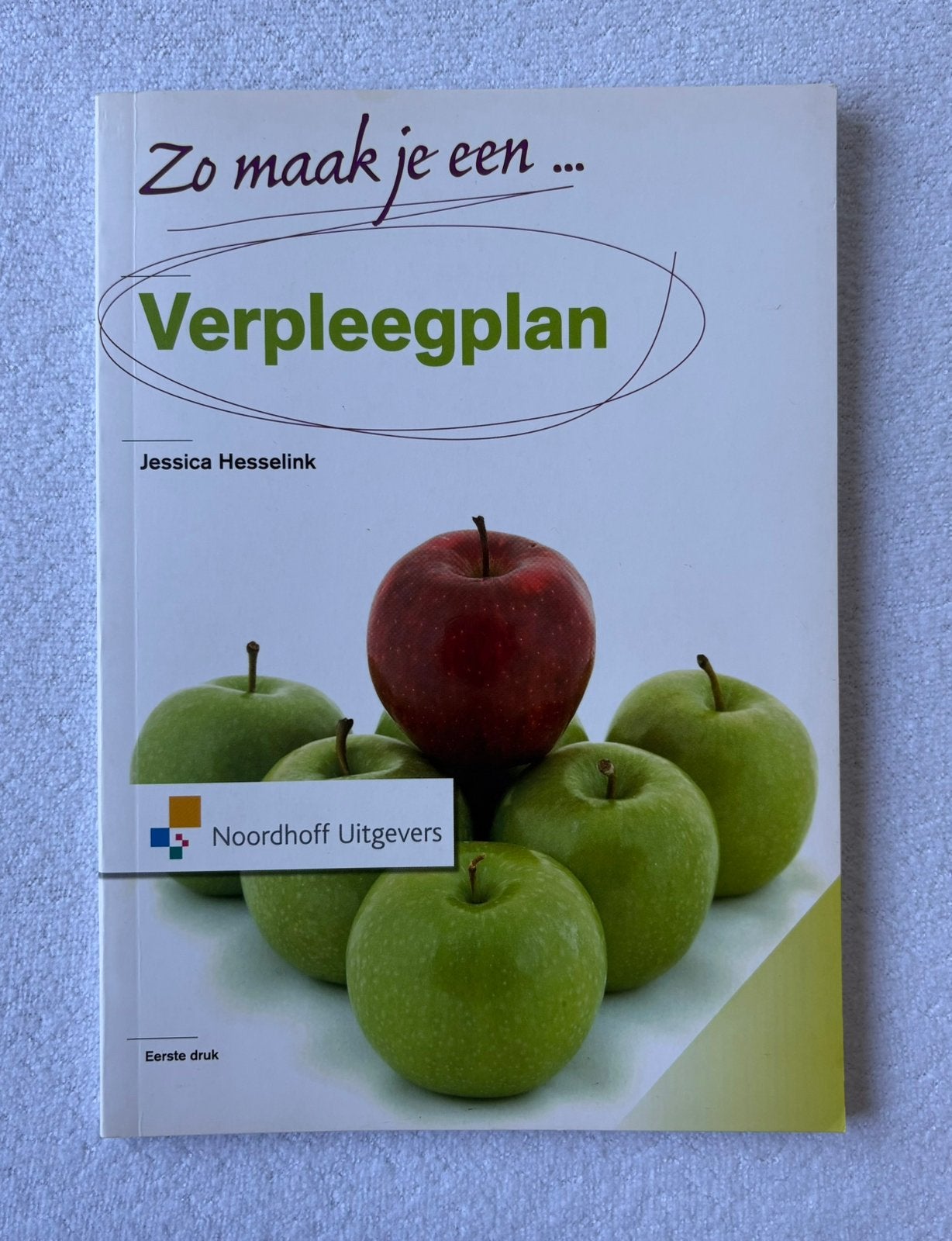 Jessica Hesselink - Zo maak je een verpleegplan!, Boeken, Ophalen of Verzenden, Zo goed als nieuw, HBO, Jessica Hesselink