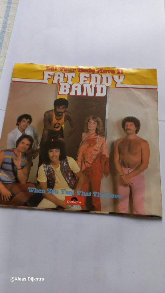 Fat Eddy Band - Let Your Body Move It vinyl single, Ophalen of Verzenden, Gebruikt, 7 inch
