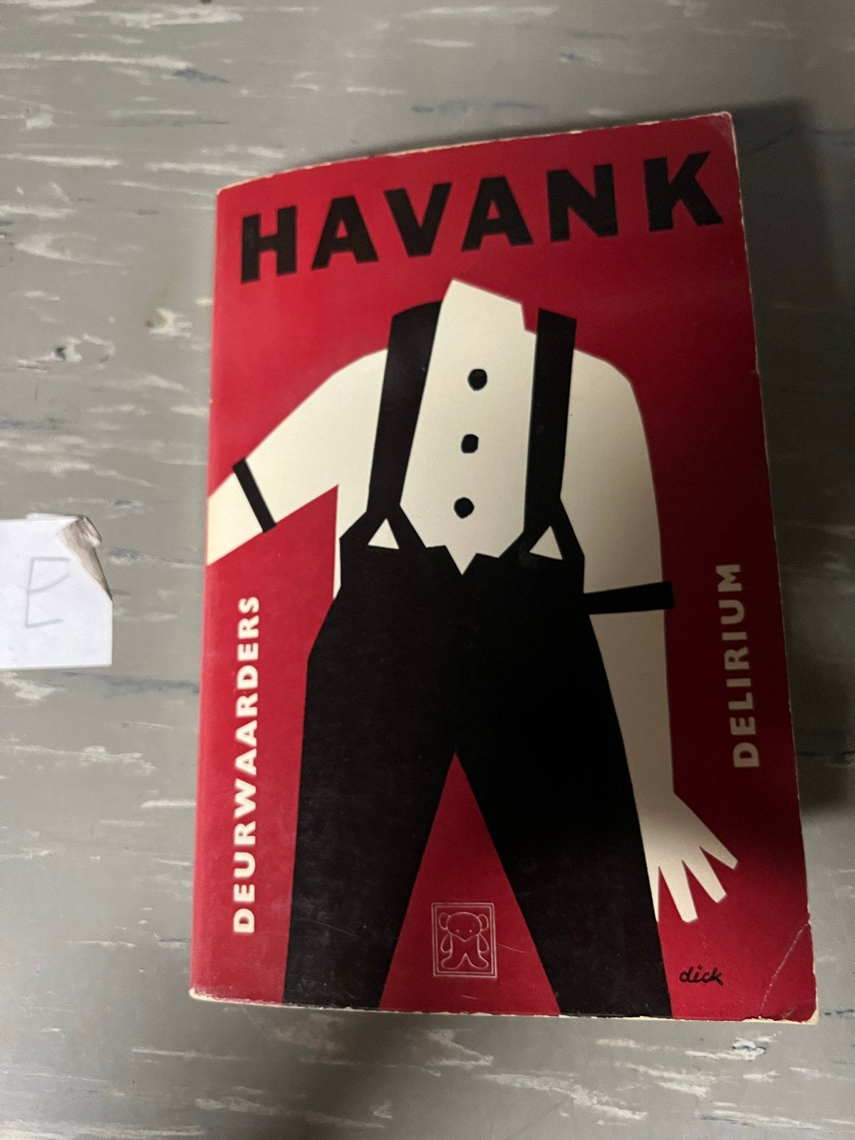 Havank - Deurwaarders Delirium (Zwarte Beertjes), Ophalen of Verzenden, Gelezen