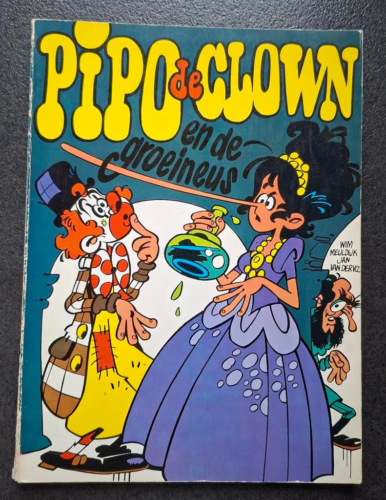 Pipo de Clown en de groeineus- Wim Meuldijk/ Jan van der Voo, Verzamelen, Ophalen of Verzenden, Gebruikt, Overige typen