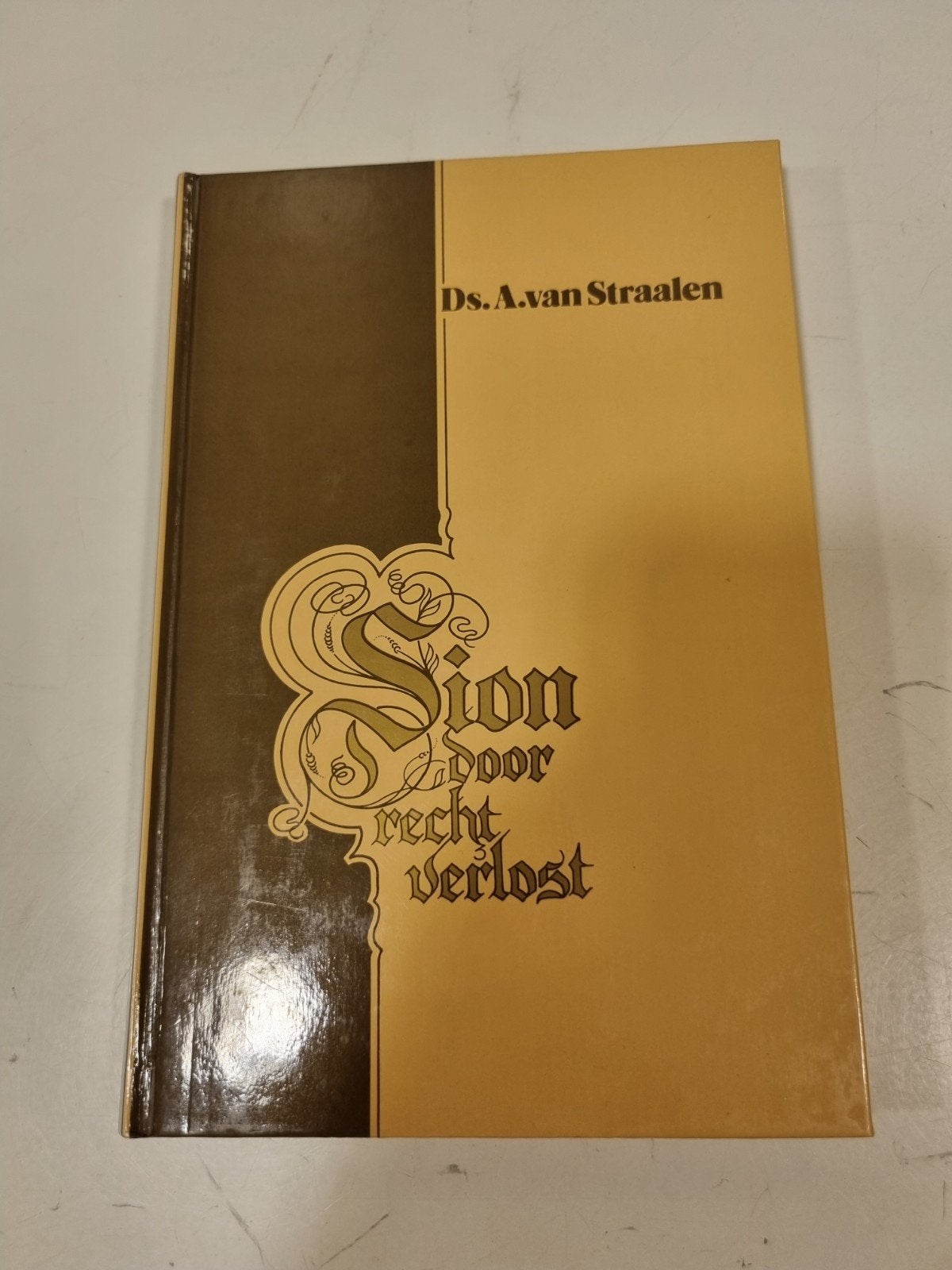 Ds. A. van Straalen.Sion door recht verlost., Boeken, Ophalen of Verzenden, Gelezen, Christendom | Protestants