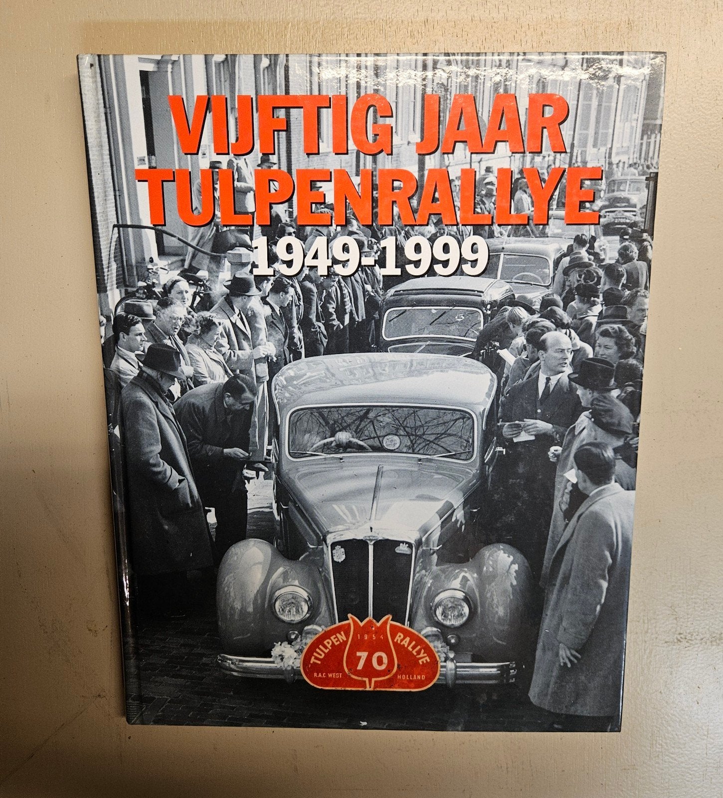 Boek: Vijftig Jaar Tulpenrallye 1949-1999, Ophalen of Verzenden, Gelezen, Algemeen
