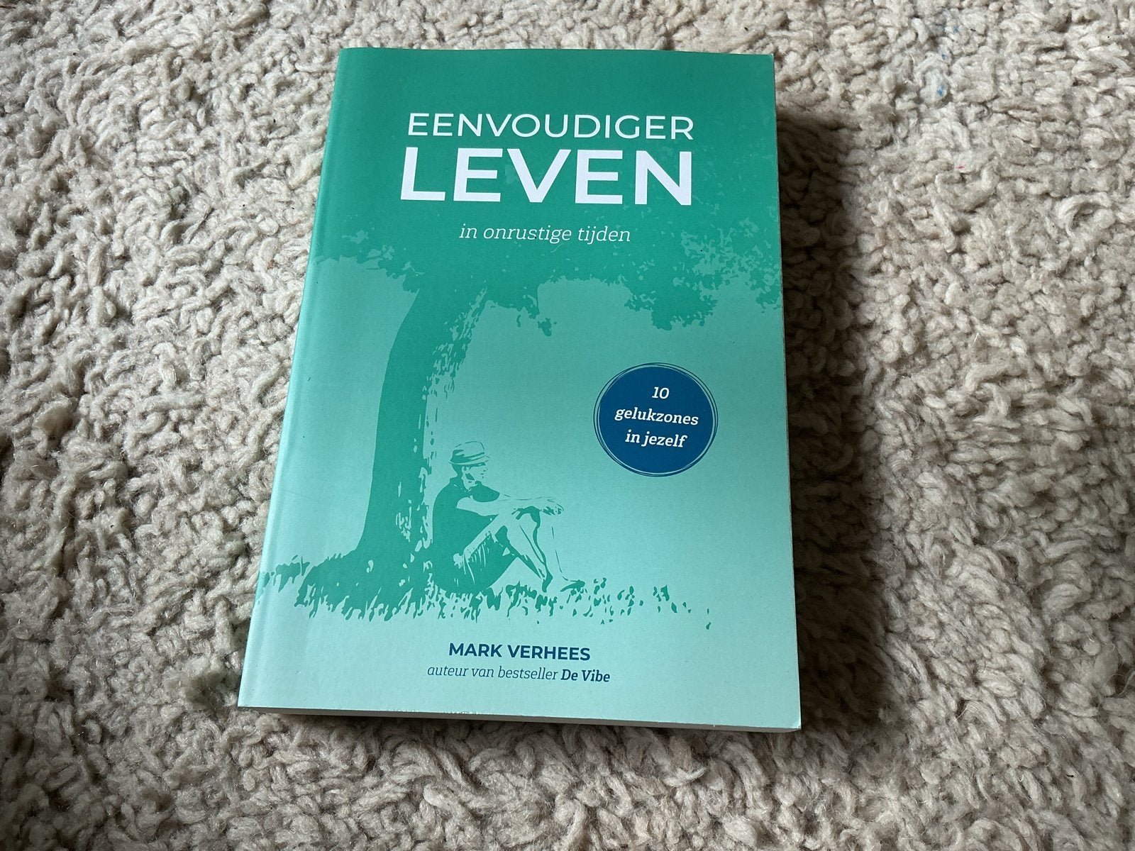 Eenvoudiger Leven in onrustige tijden - Mark Verhees giro555, Ophalen of Verzenden, Zo goed als nieuw
