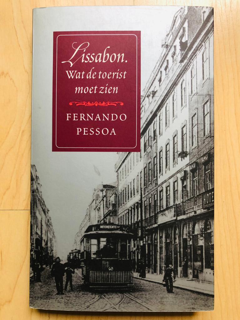 LISSABON. Wat de toerist moet zien - Fernando Pessao, Ophalen of Verzenden